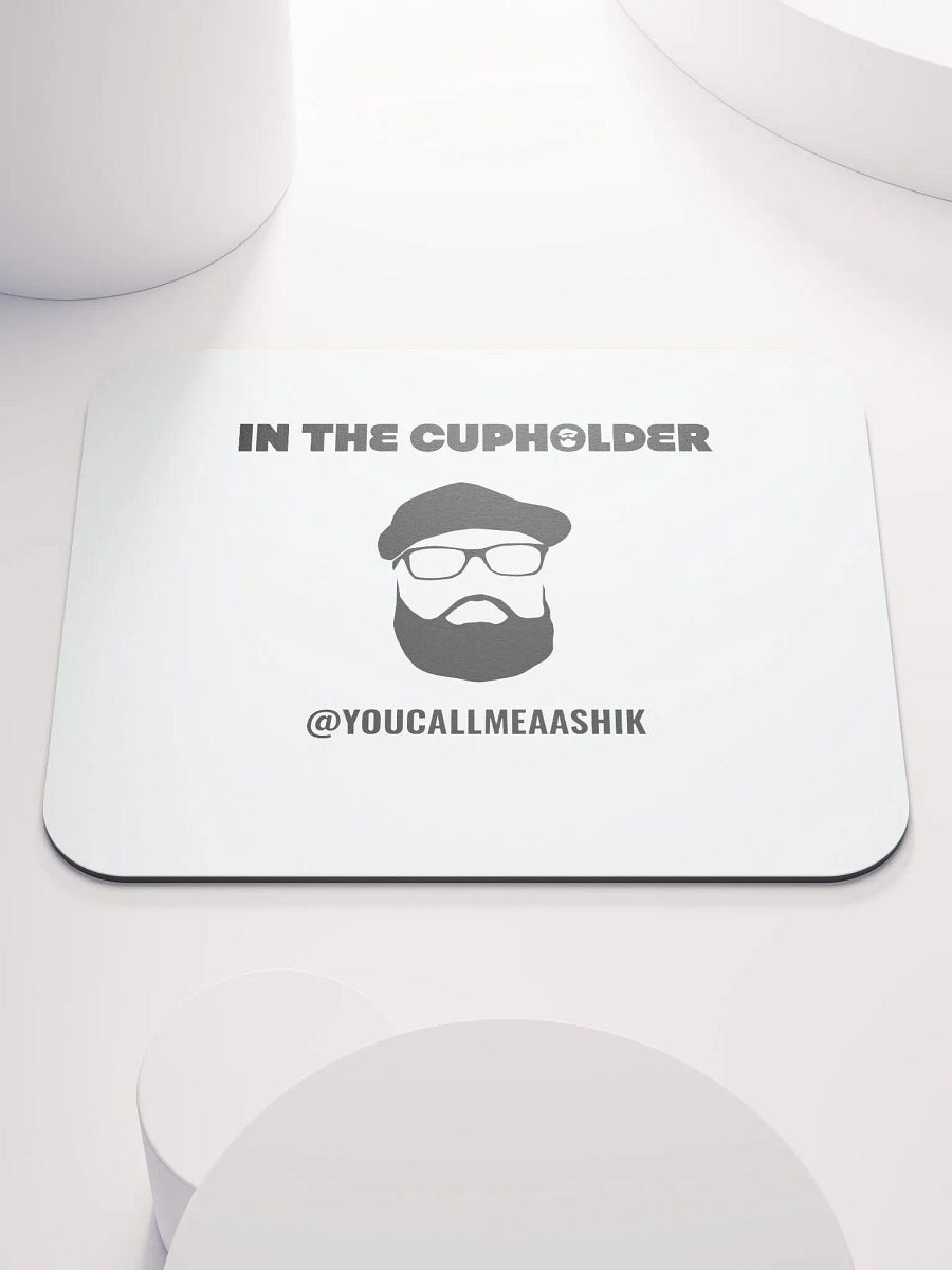 In The Cupholder - Mousepad product image (1)