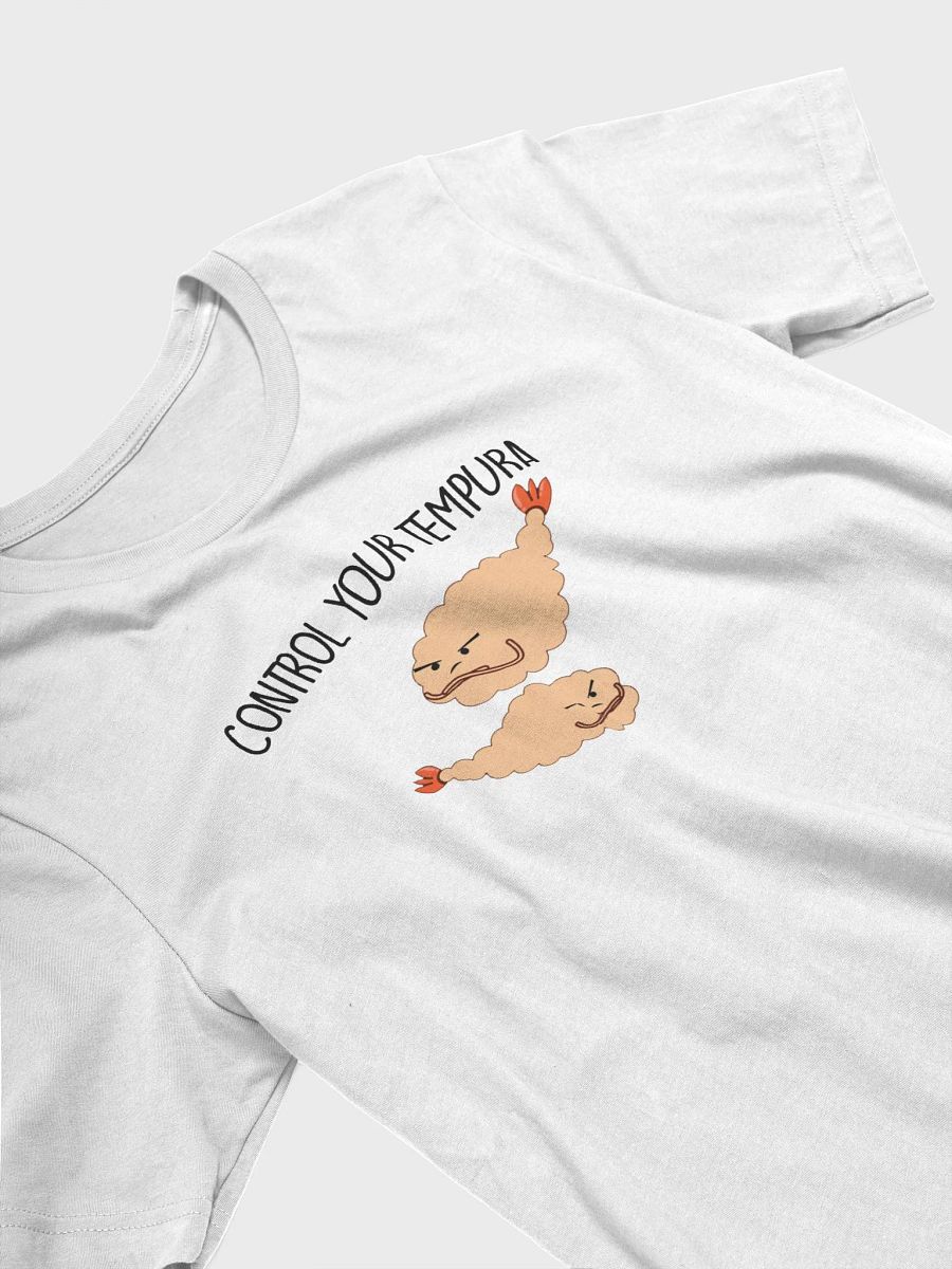Control Your Tempura Unisex T-Shirt product image (3)