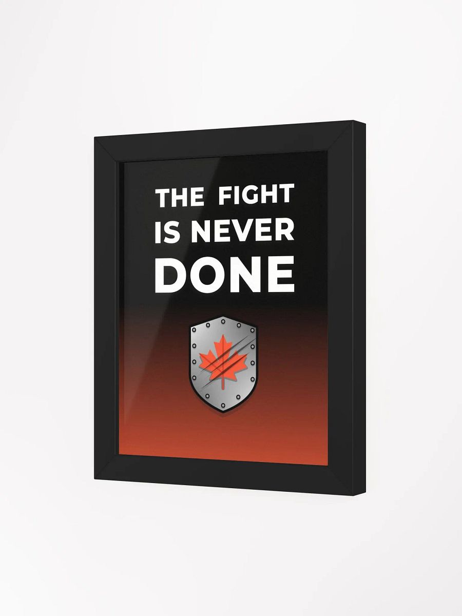 The Fight Is Never Done Poster product image (30)
