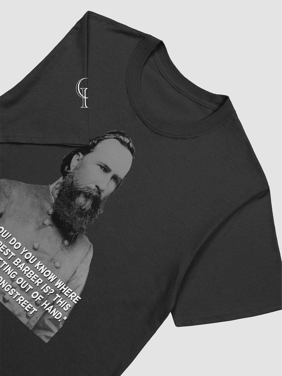 Curious History Longstreet Meme T-Shirt product image (11)