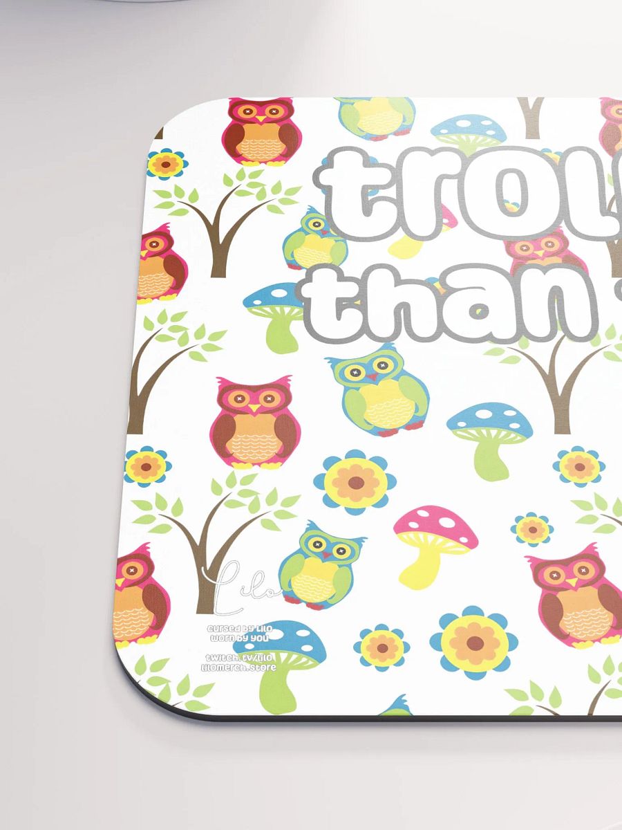 Trollier Than Thou Medium Mouse Mat - owls product image (6)