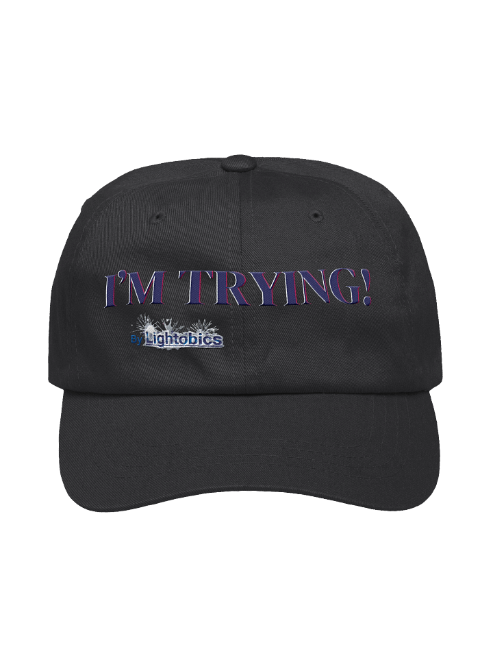 I'M TRYING! Classic Dad Hat product image (4)
