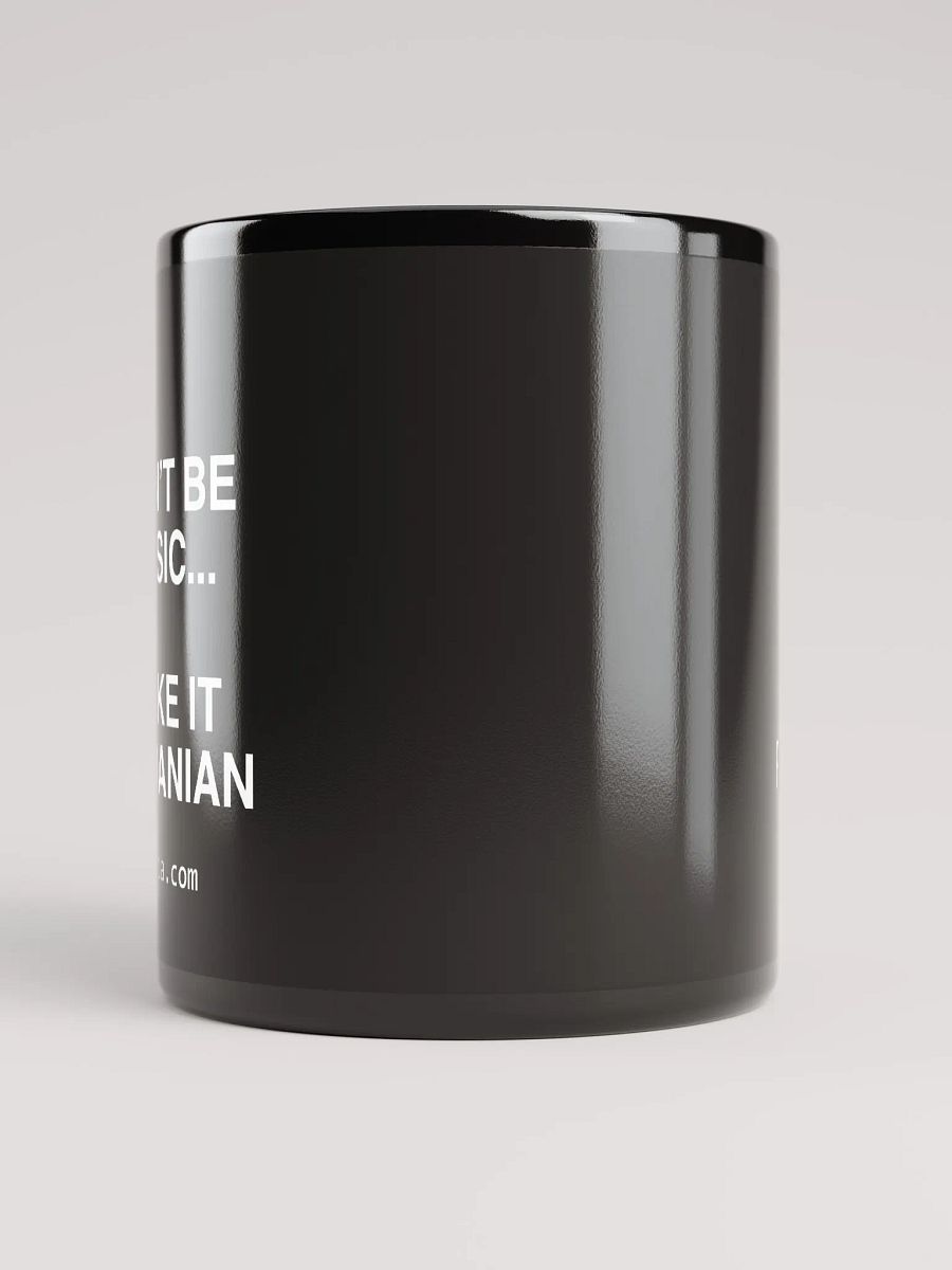 Don't Be Basic... Make It Romanian Mug product image (5)