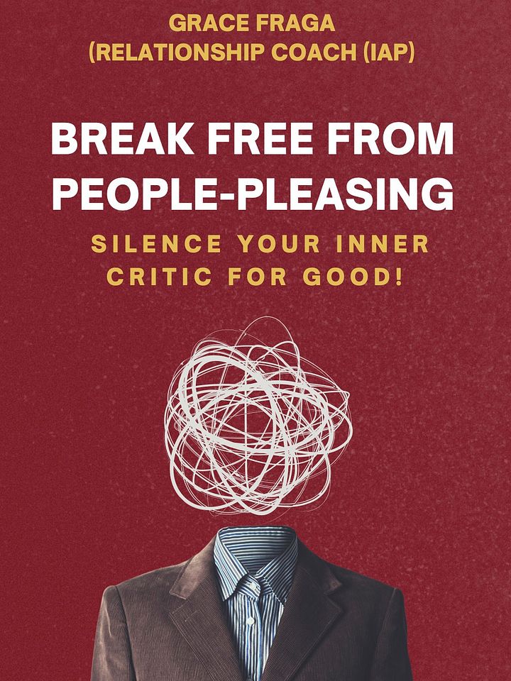 FREE GUIDE - Break Free from People-Pleasing: Silence Your Inner Critic for Good! product image (1)