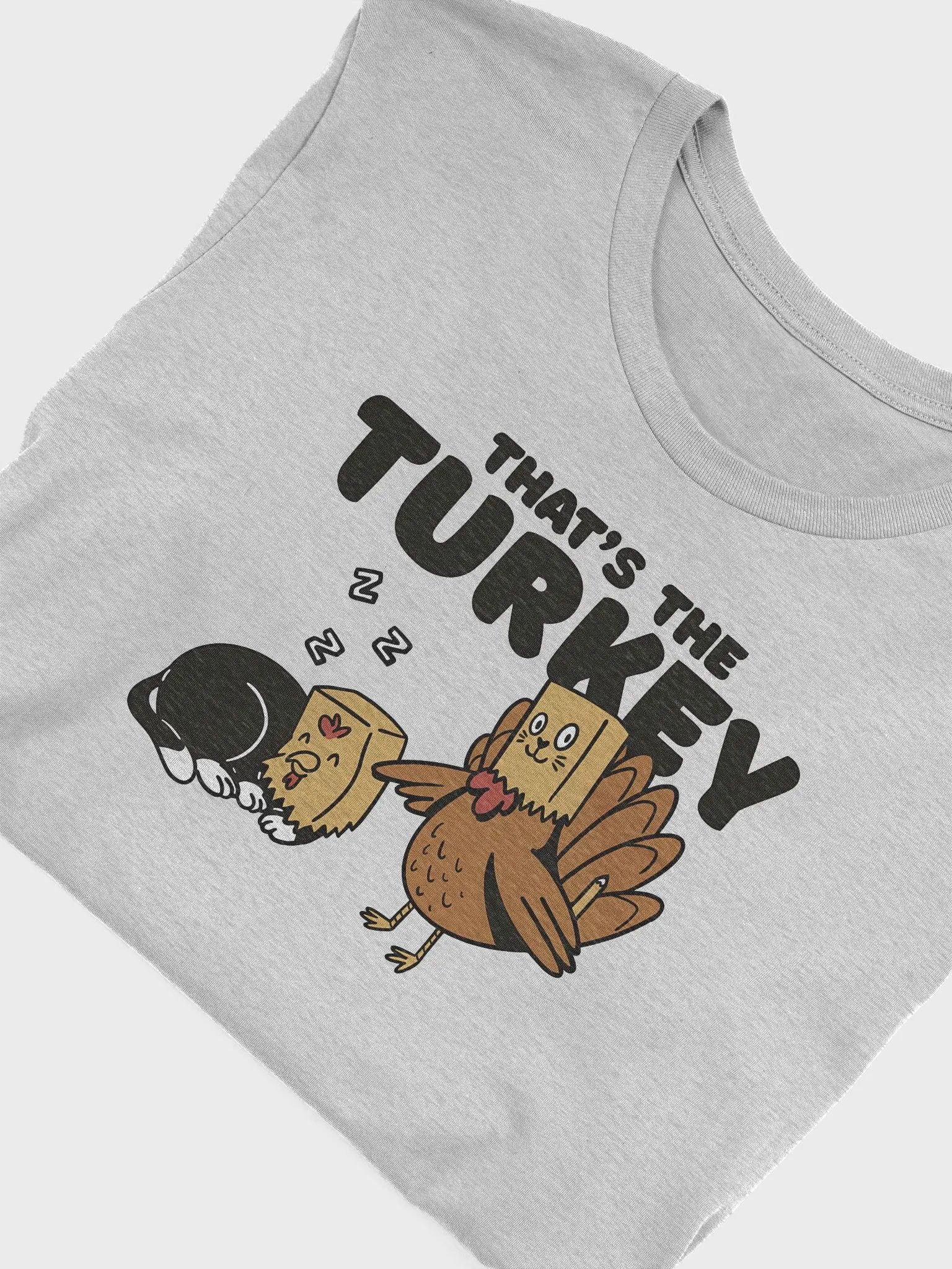 That's the Turkey Premium T-shirt product image (15)