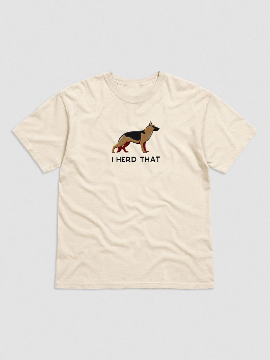 I Herd That T-Shirt(Embroidered) of a German Shepherd product image (4)
