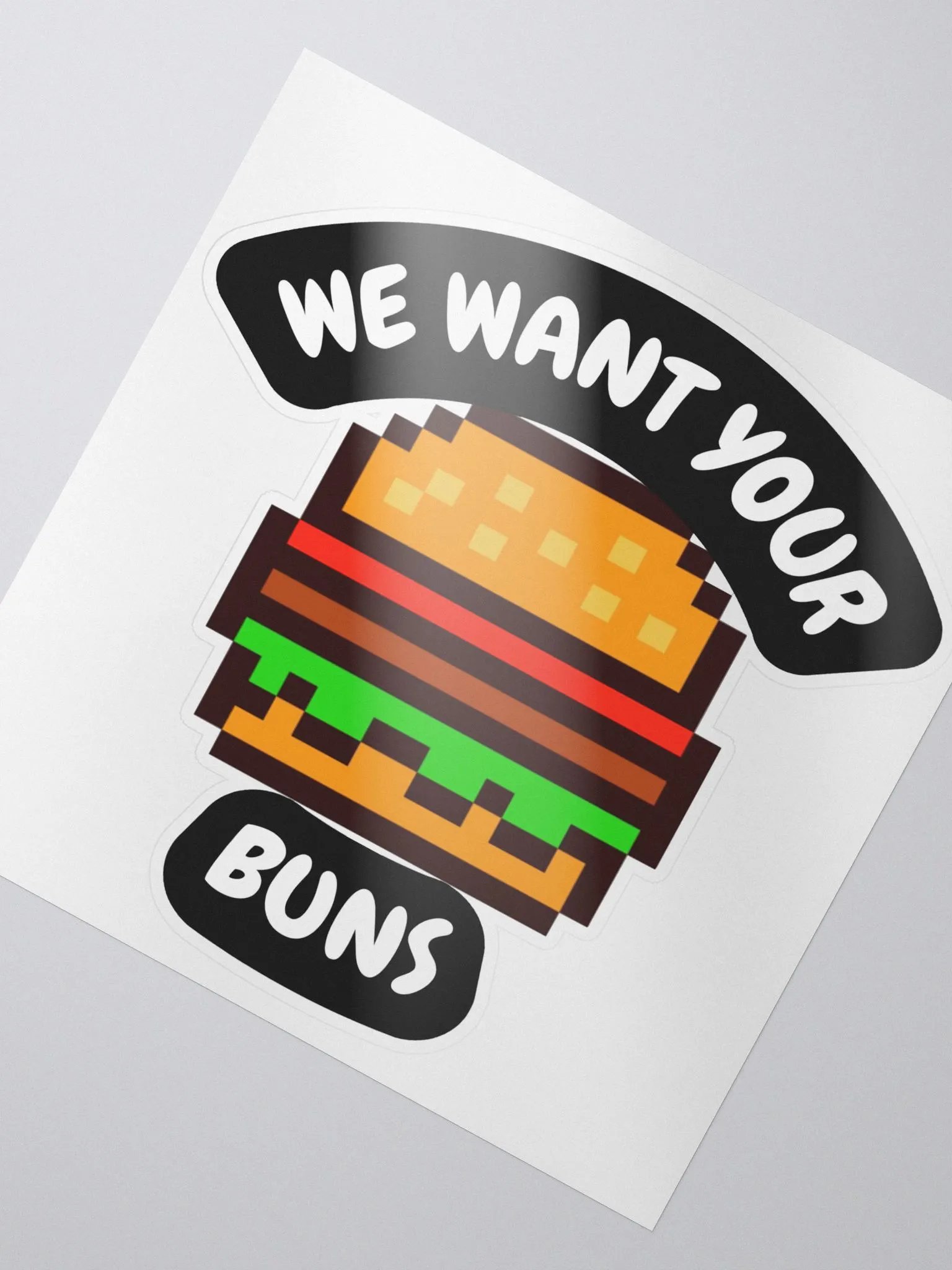 We Want Your Buns Sticker product image (2)