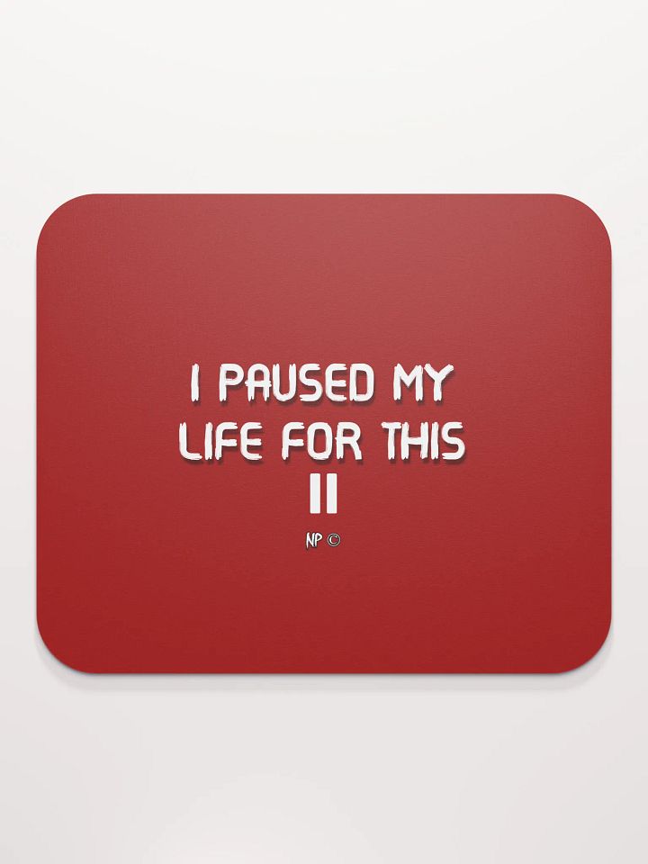 I paused my life product image (1)