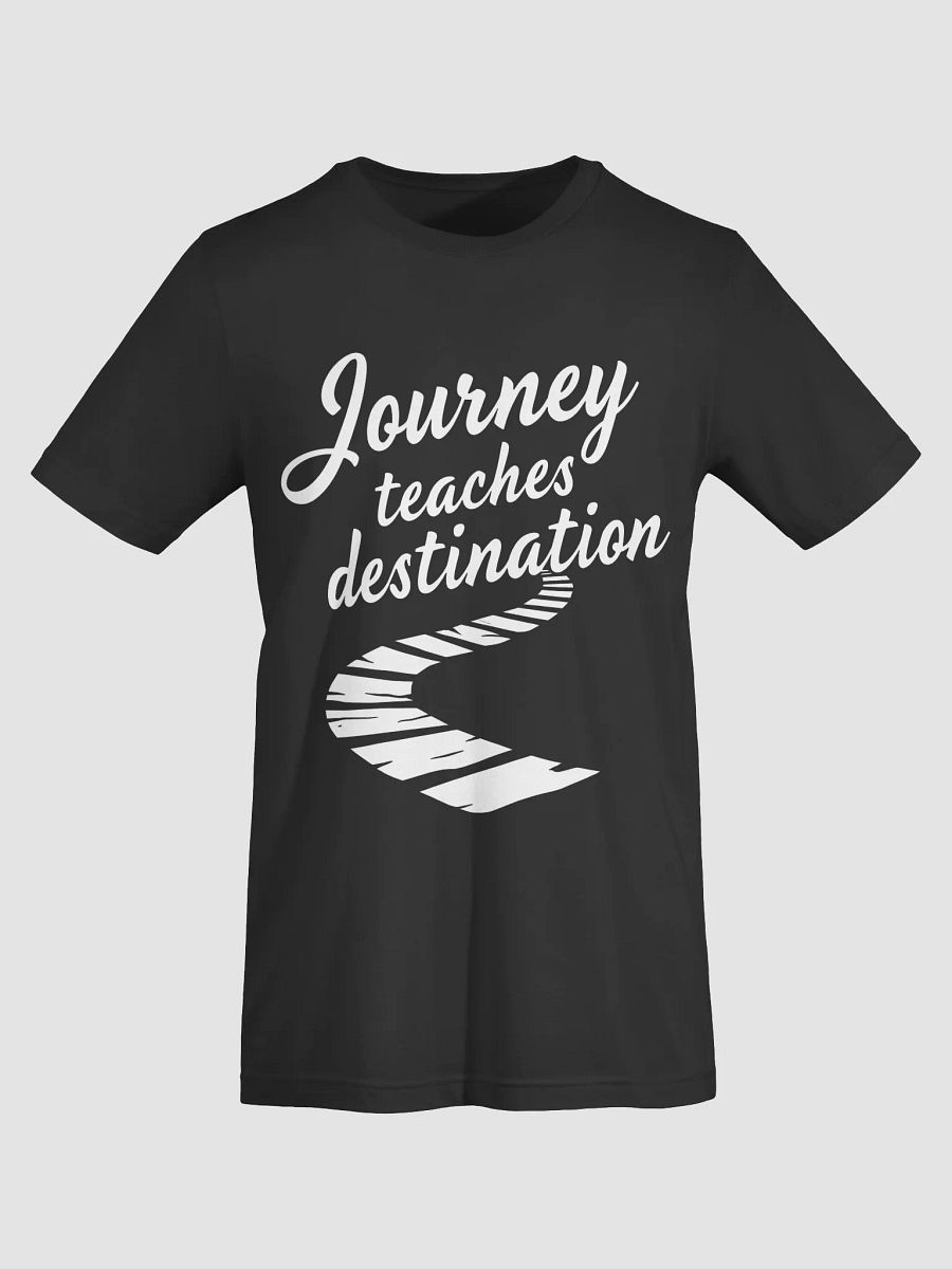 Journey Teaches Destination — The Drake-Inspired Mantra That Will Transform Your Life product image (7)