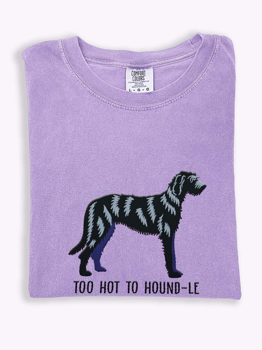 Too Hot to Houndle T-Shirt(Embroidered) of an Irish Wolfhound(Black) product image (1)