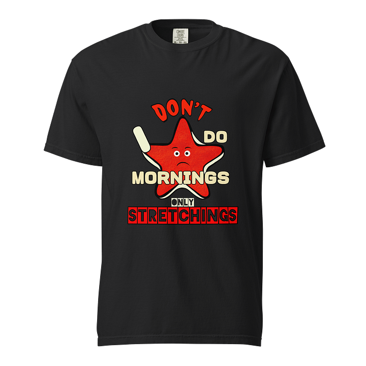 Don't Do Mornings T-Shirt product image (2)