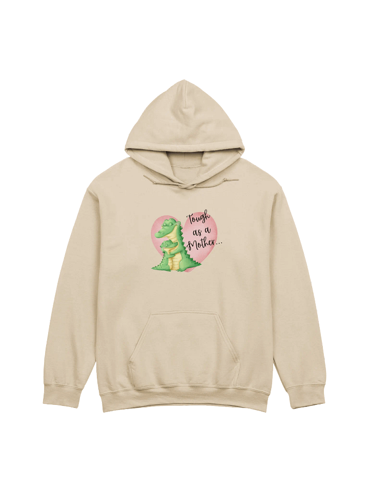 Tough as a Mother... Hoodie product image (19)