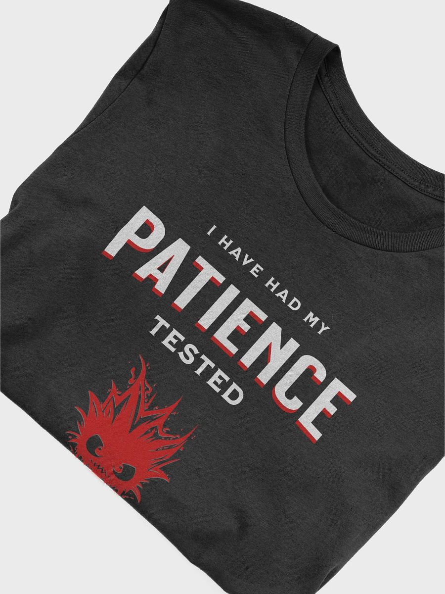 I have had my patience tested product image (55)