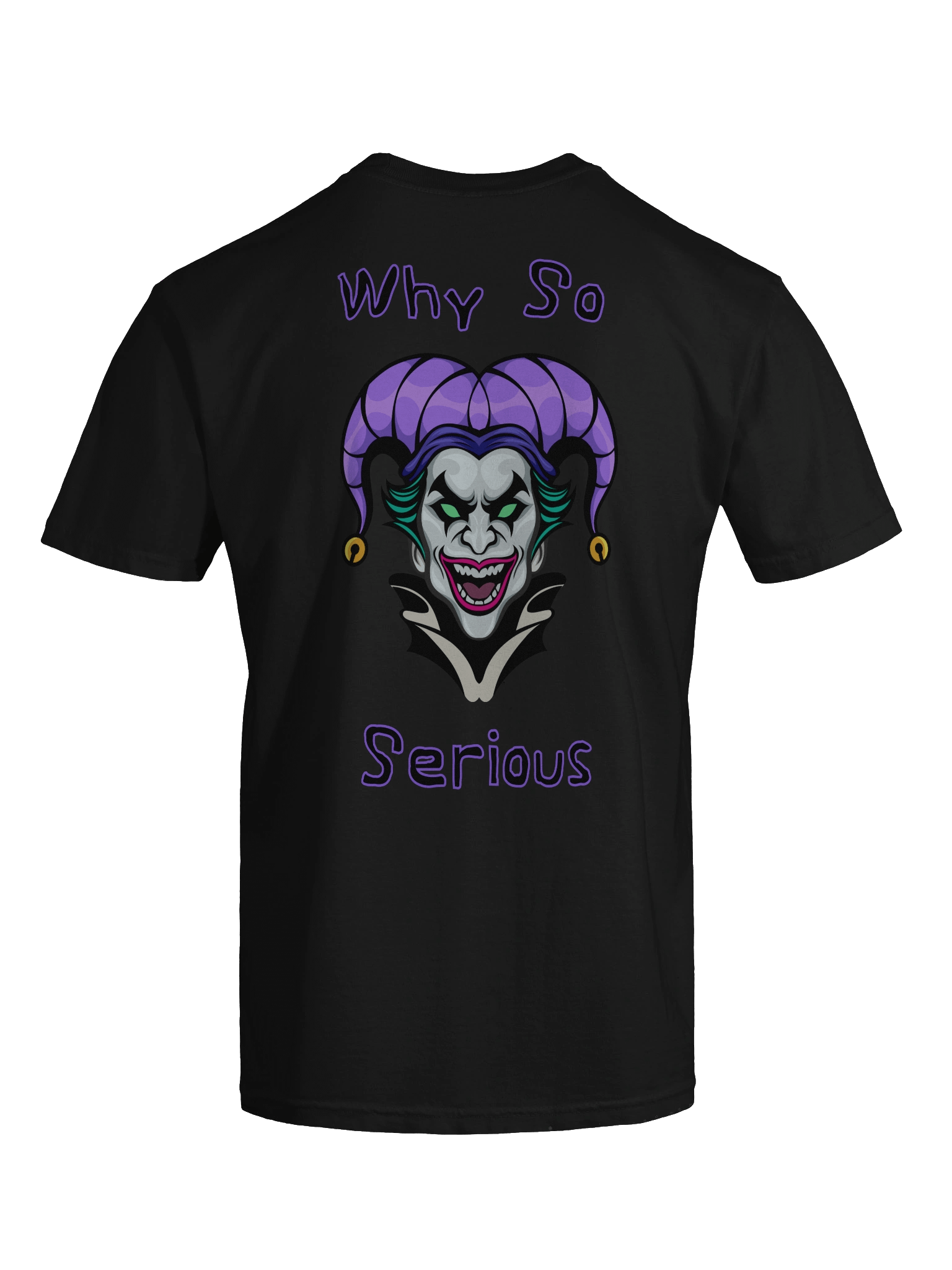 Why So Serious T-Shirt product image (51)