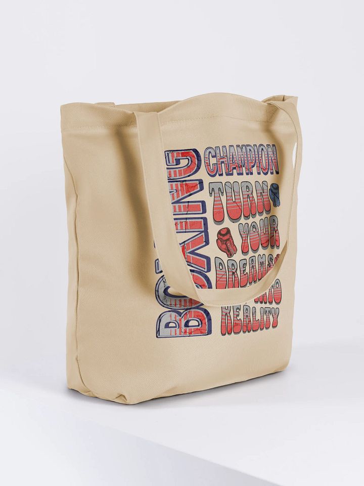 Boxing Champion Turn Your Dreams Into Reality Tote Bag product image (4)