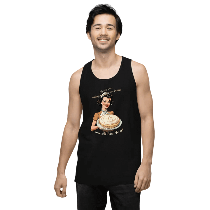 Watching Wife Make Dessert Muscle tank product image (2)