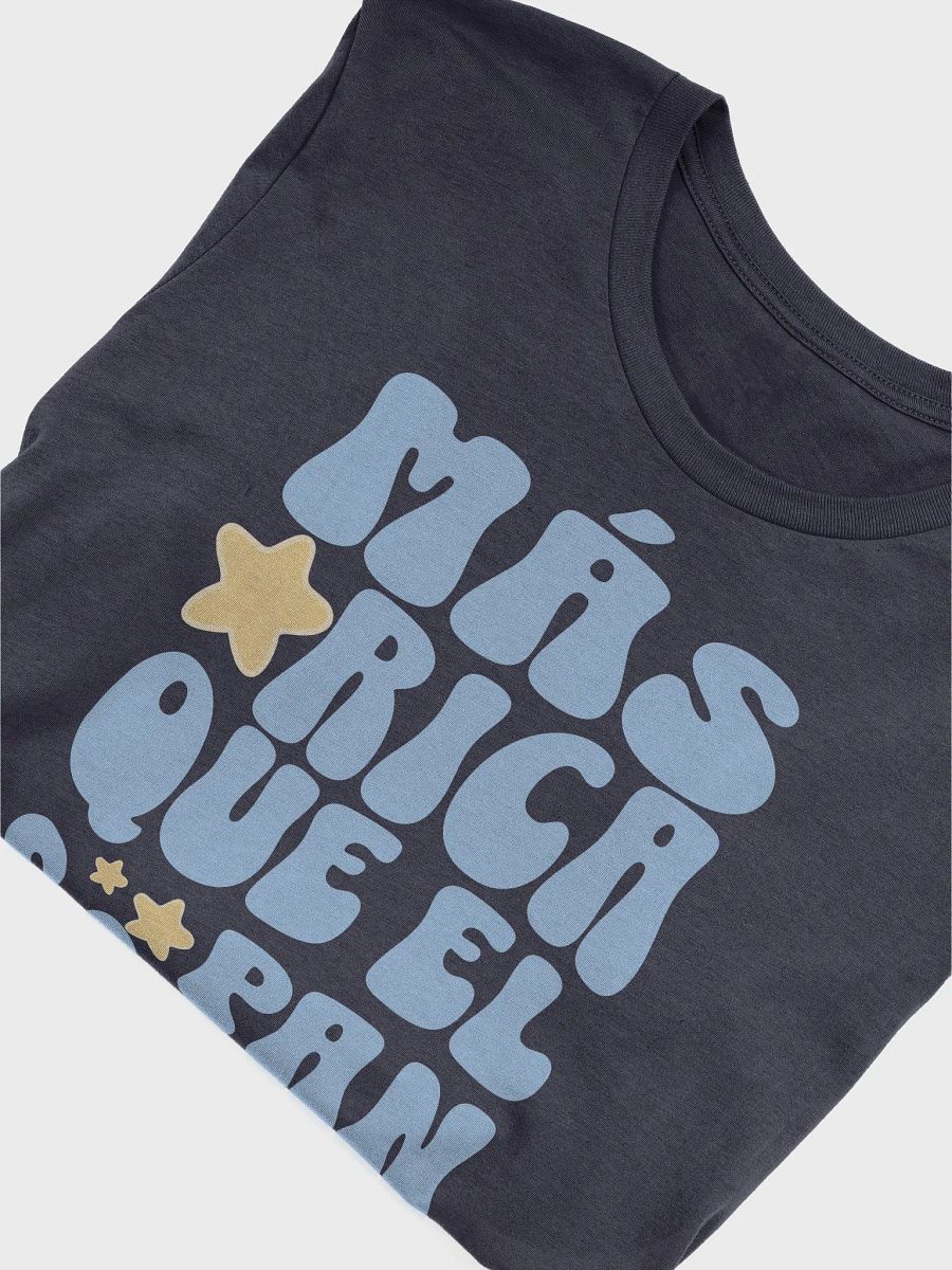 Más Rica Que El Pan Sobao Camiseta Unisex product image (4)