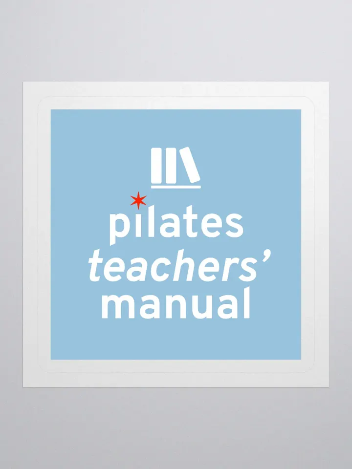 Sticker - Pilates Teachers' Manual podcast product image (1)