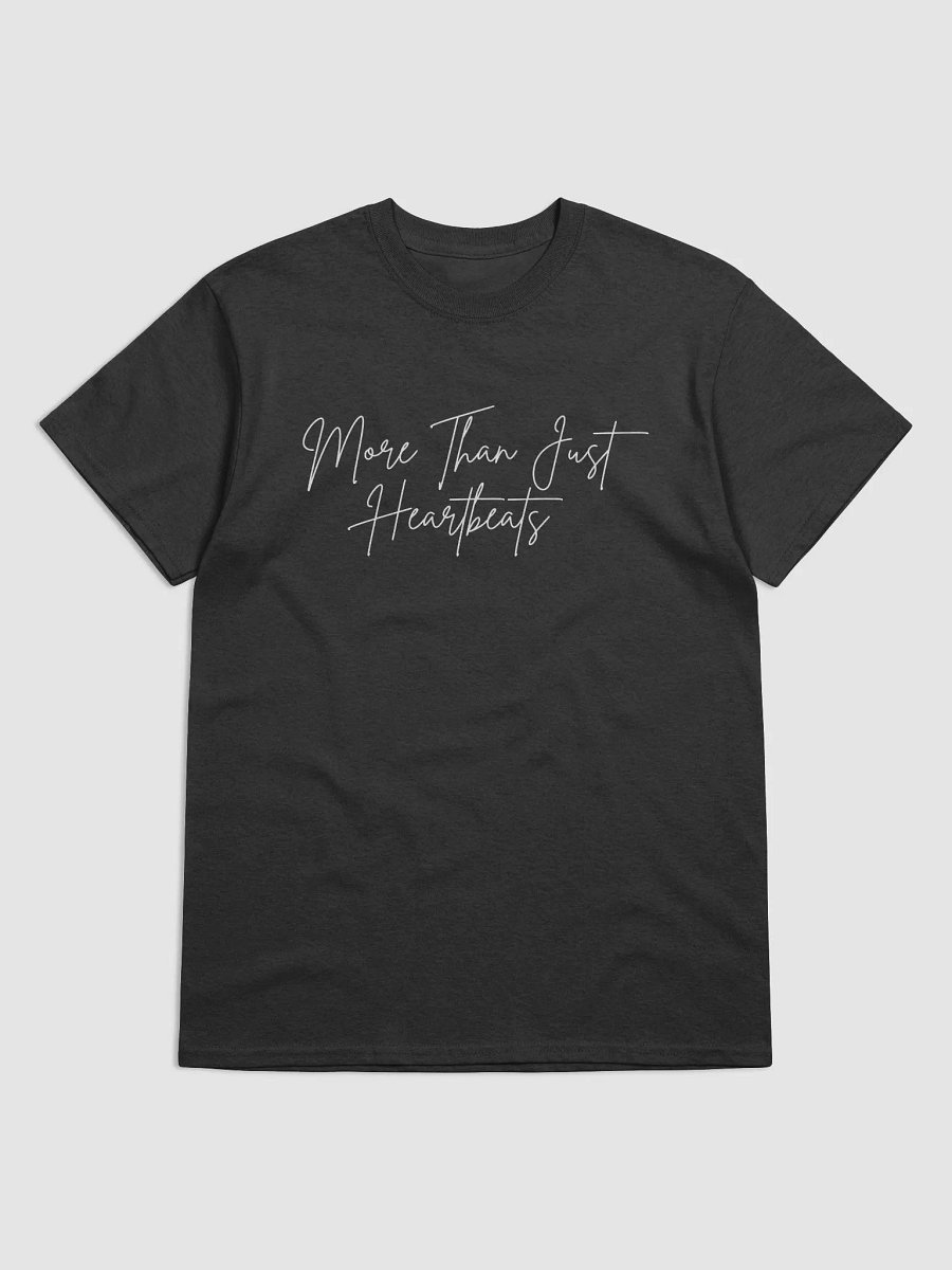 More Than Just Heartbeats Shirt product image (2)