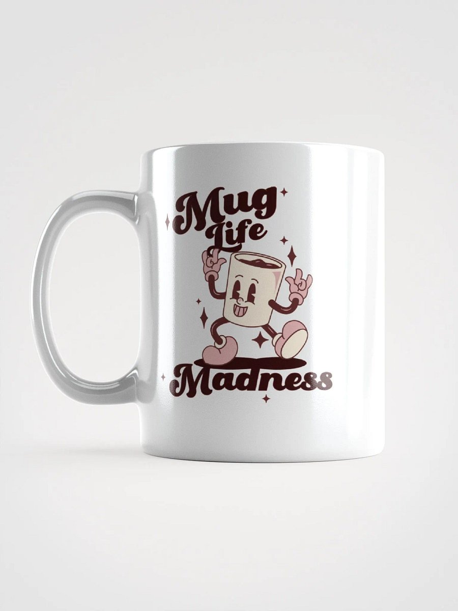 Mug Life Madness Mug product image (6)