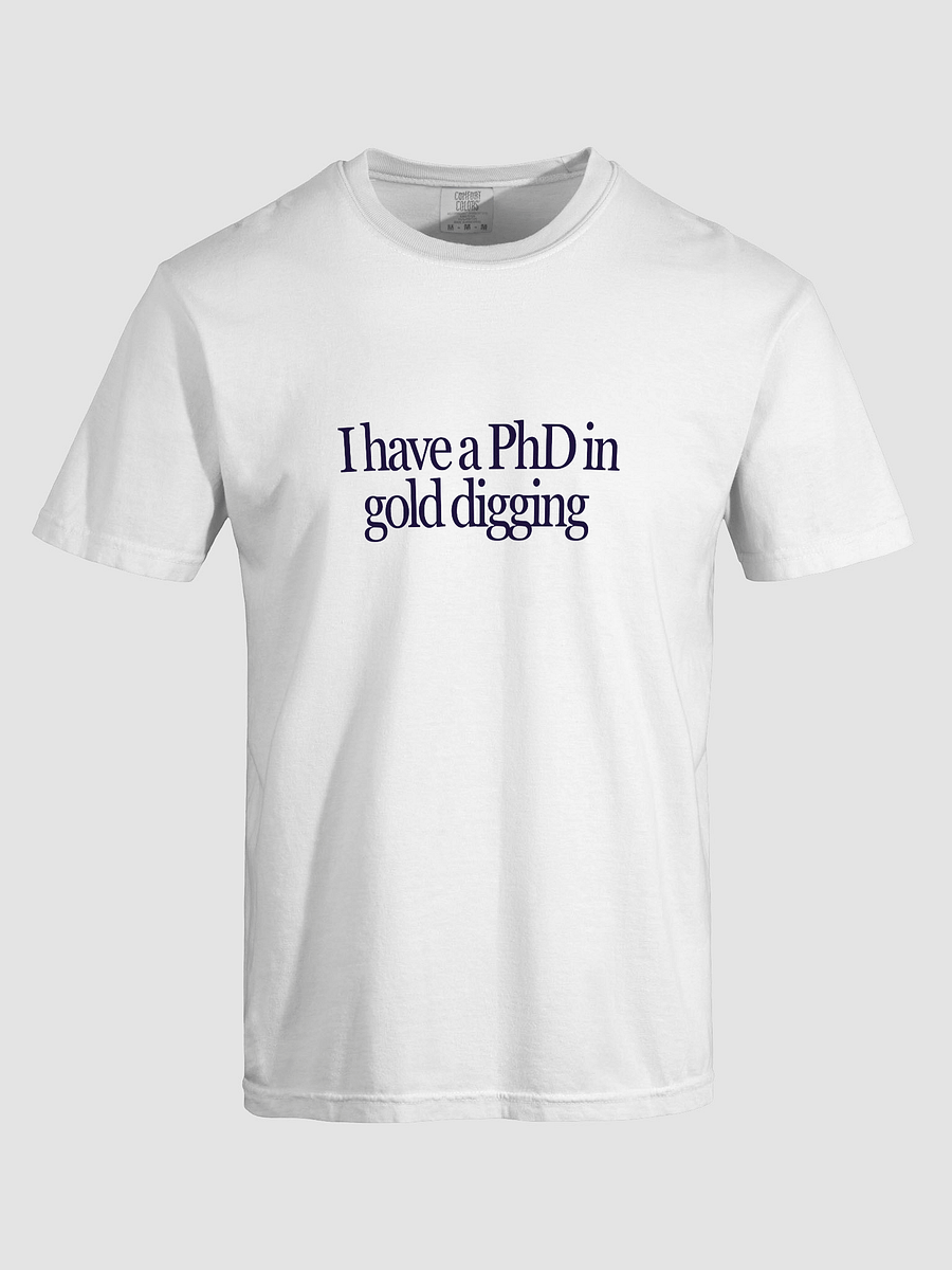 PhD In Gold Digging T-Shirt product image (5)