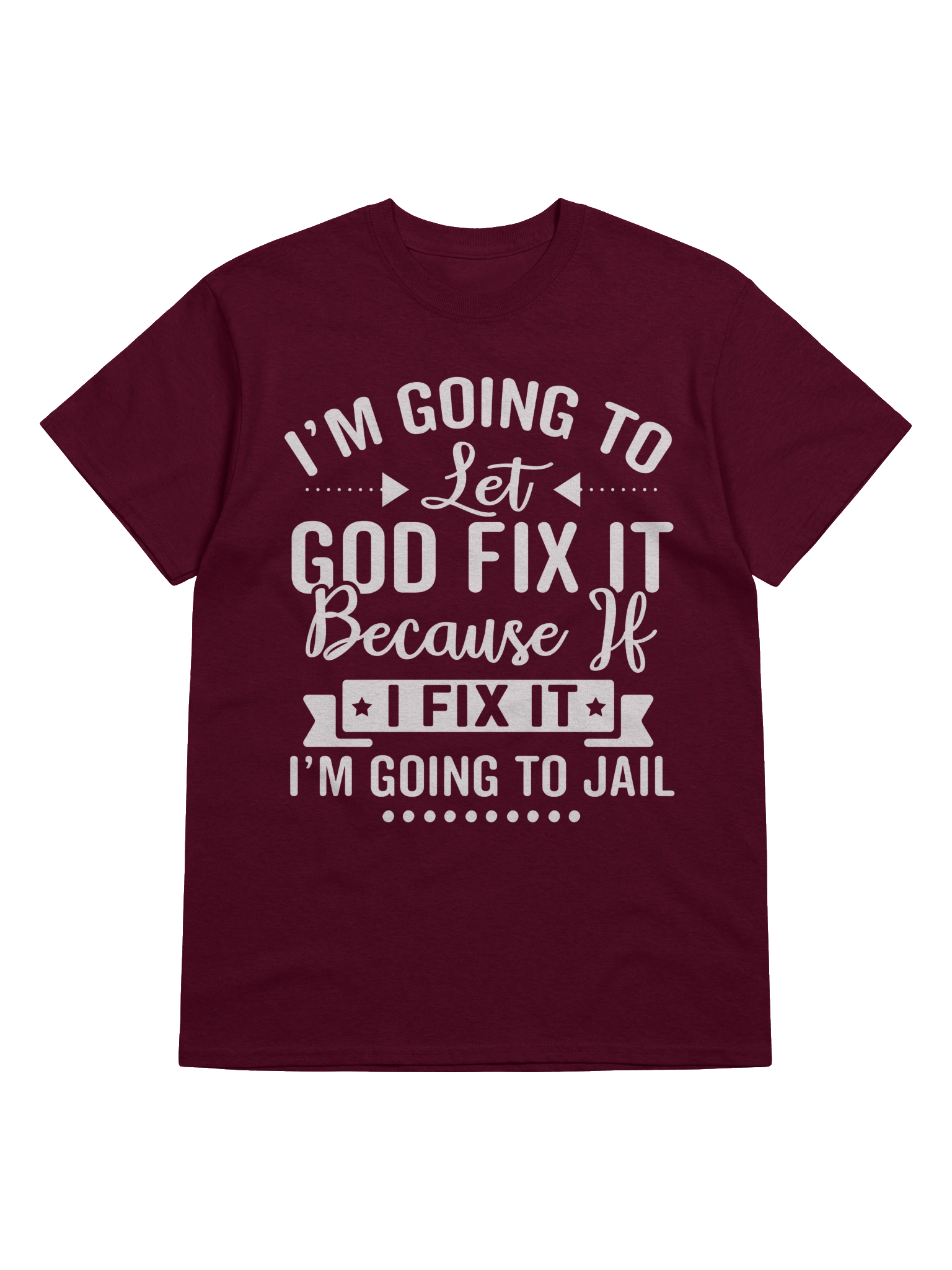 God Fix It Christian T Shirt Faith Based Apparel Prayer Statement Christian Clothing product image (5)