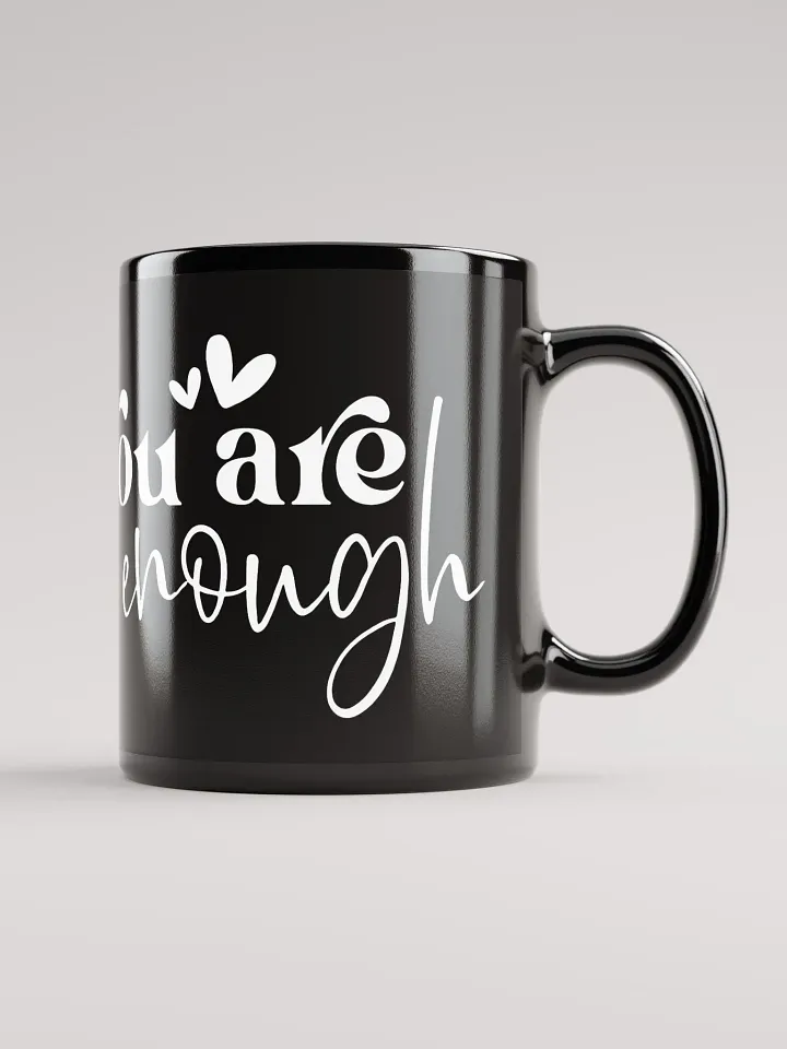 You Are Enough Mug product image (2)