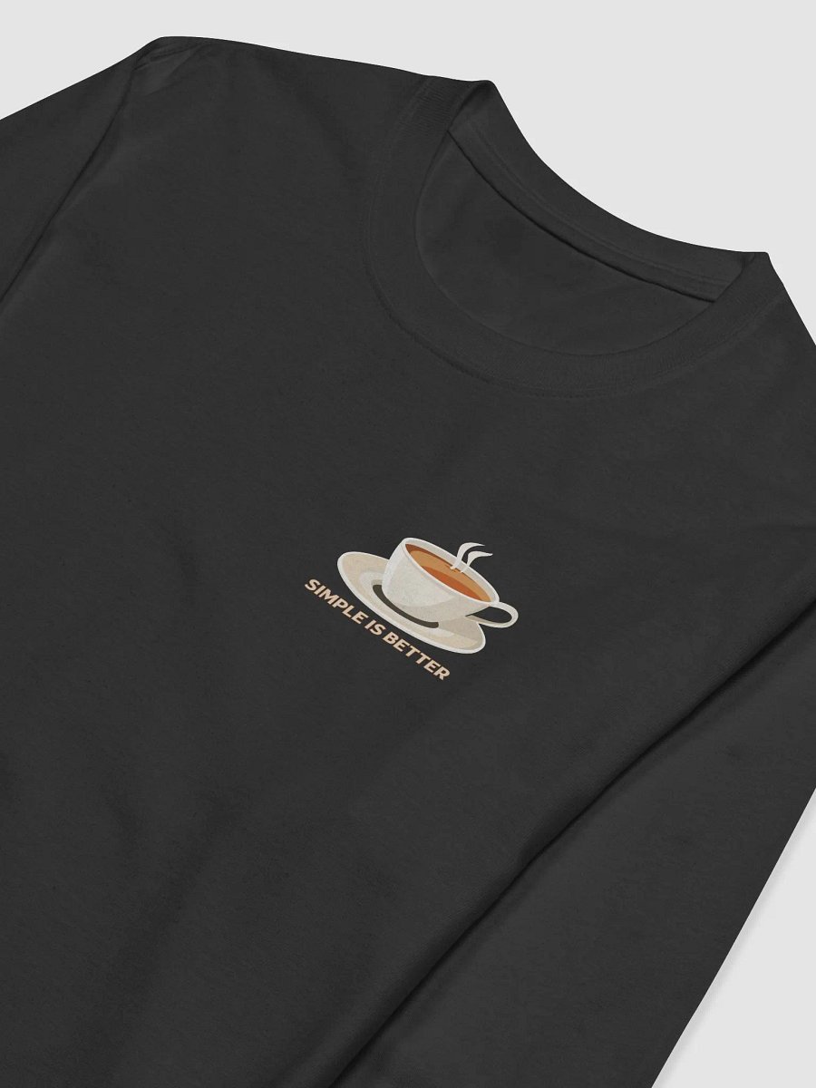 Simple Is Better - Long Sleeve Tee product image (3)