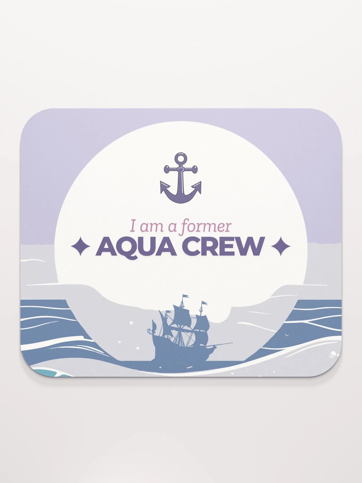 I AM A FORMER AQUA CREW Mouse Pad product image (2)