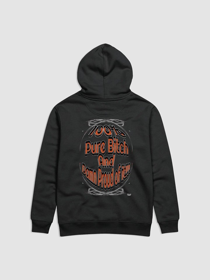 100% Pure Bitch and Damn Proud of it 01 - Unisex Essential Eco Hoodie product image (2)