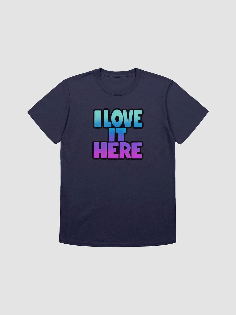 I LOVE IT HERE SOFT-STYLE T-SHIRT product image (1)