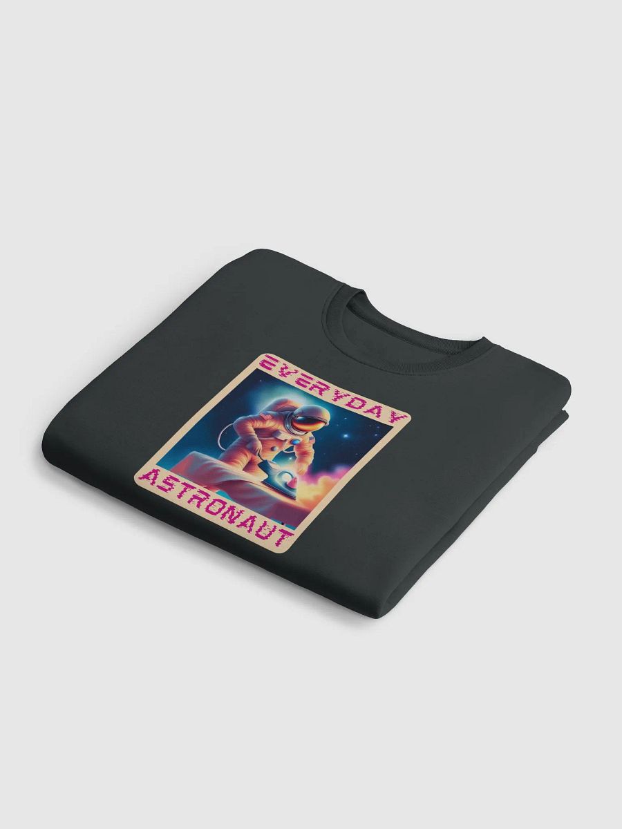 Everyday Astronaut Ironing Unisex Sweatshirt product image (22)