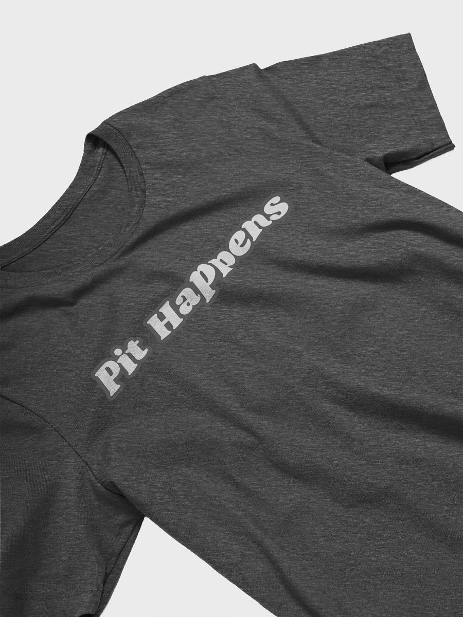 Pit Happens 2-sided shirt product image (3)
