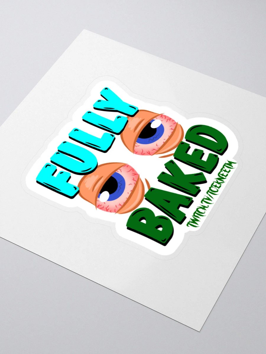 Fully Baked Sticker product image (9)