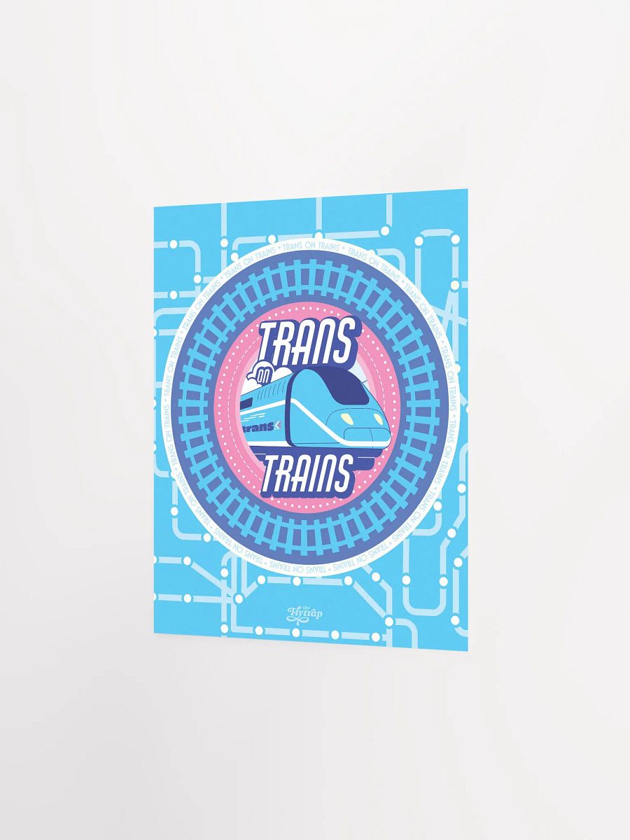 Trans on Trains 8x10 poster product image (2)