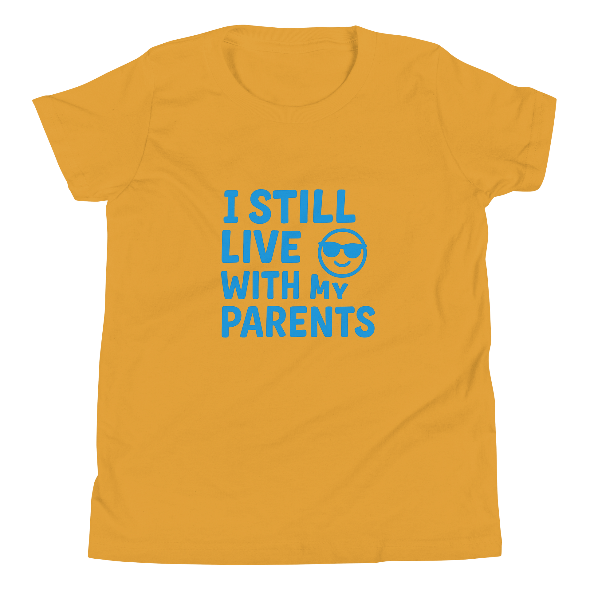 Cool Kids T-Shirt: I Still Live With My Parents product image (4)