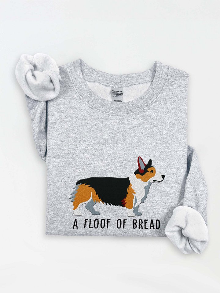 A Floof of Bread Sweatshirt (Embroidered) of a Pembroke Welsh Corgi(Sable) product image (1)
