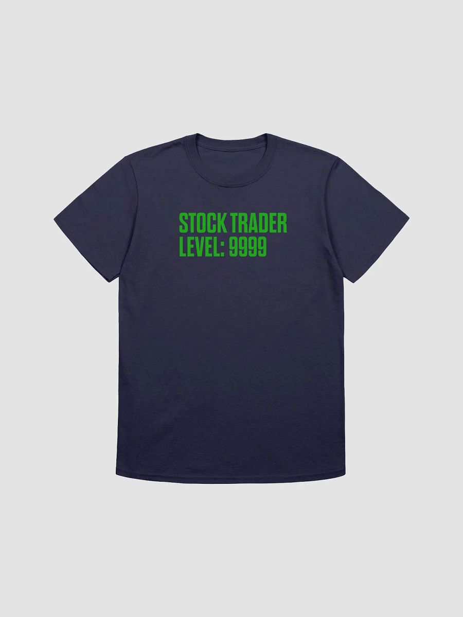 Stock Trader Level 9999 Shirt product image (4)