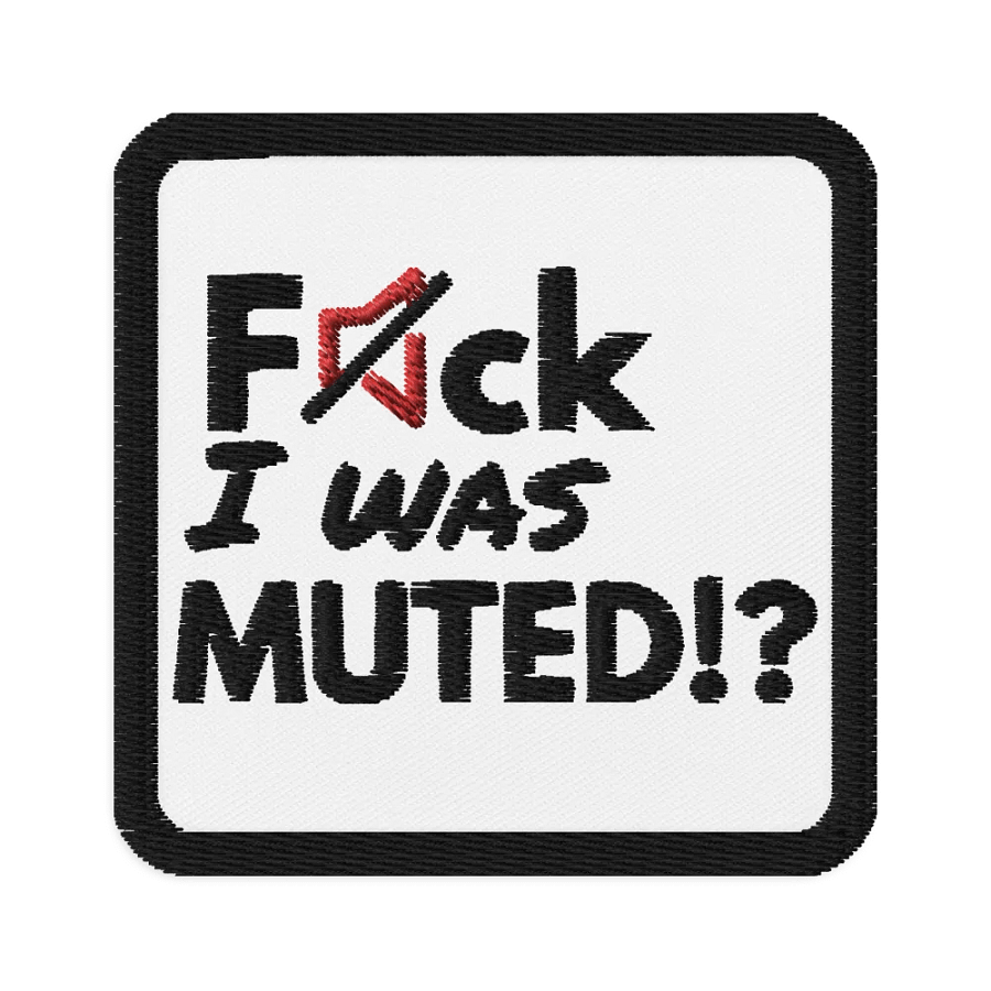 F*ck I was muted? product image (1)