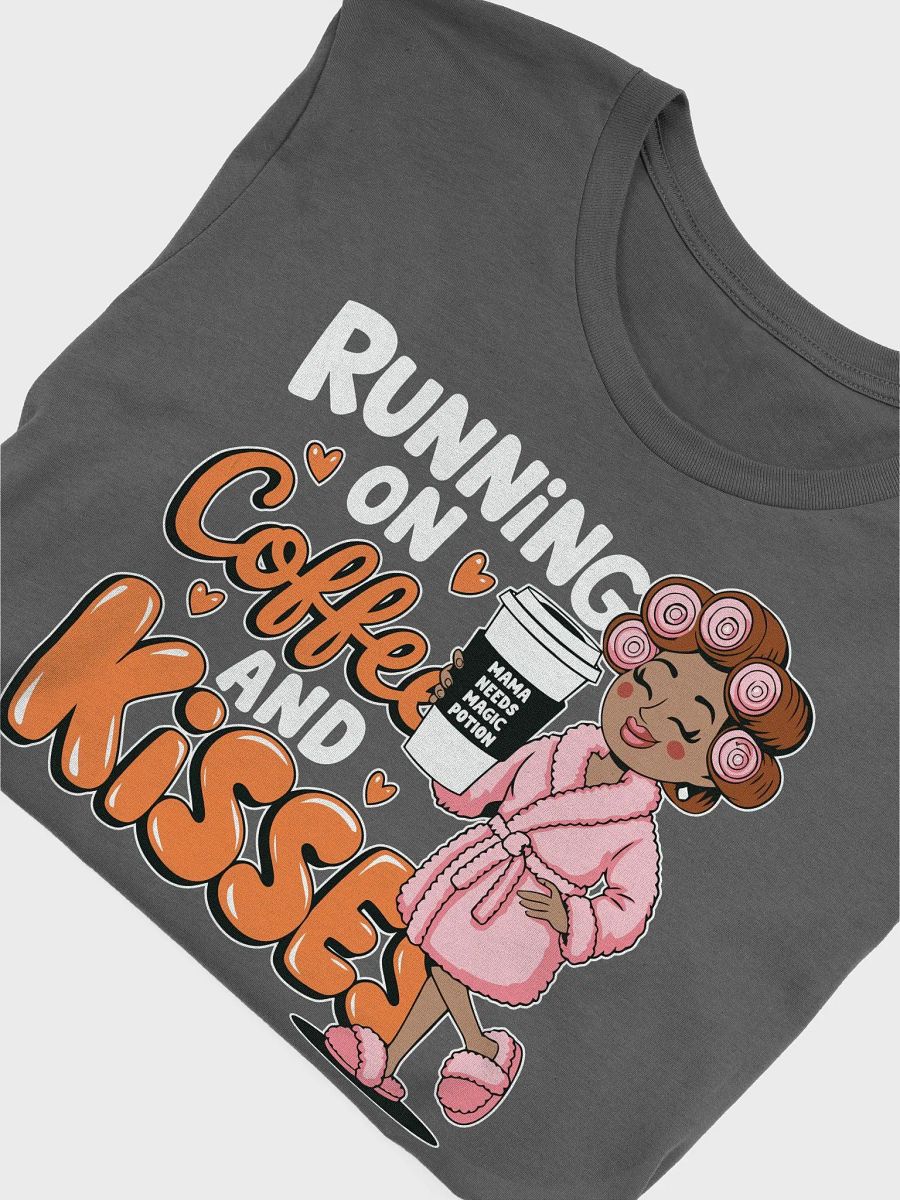 Running on Coffee and Kisses T-Shirt product image (28)