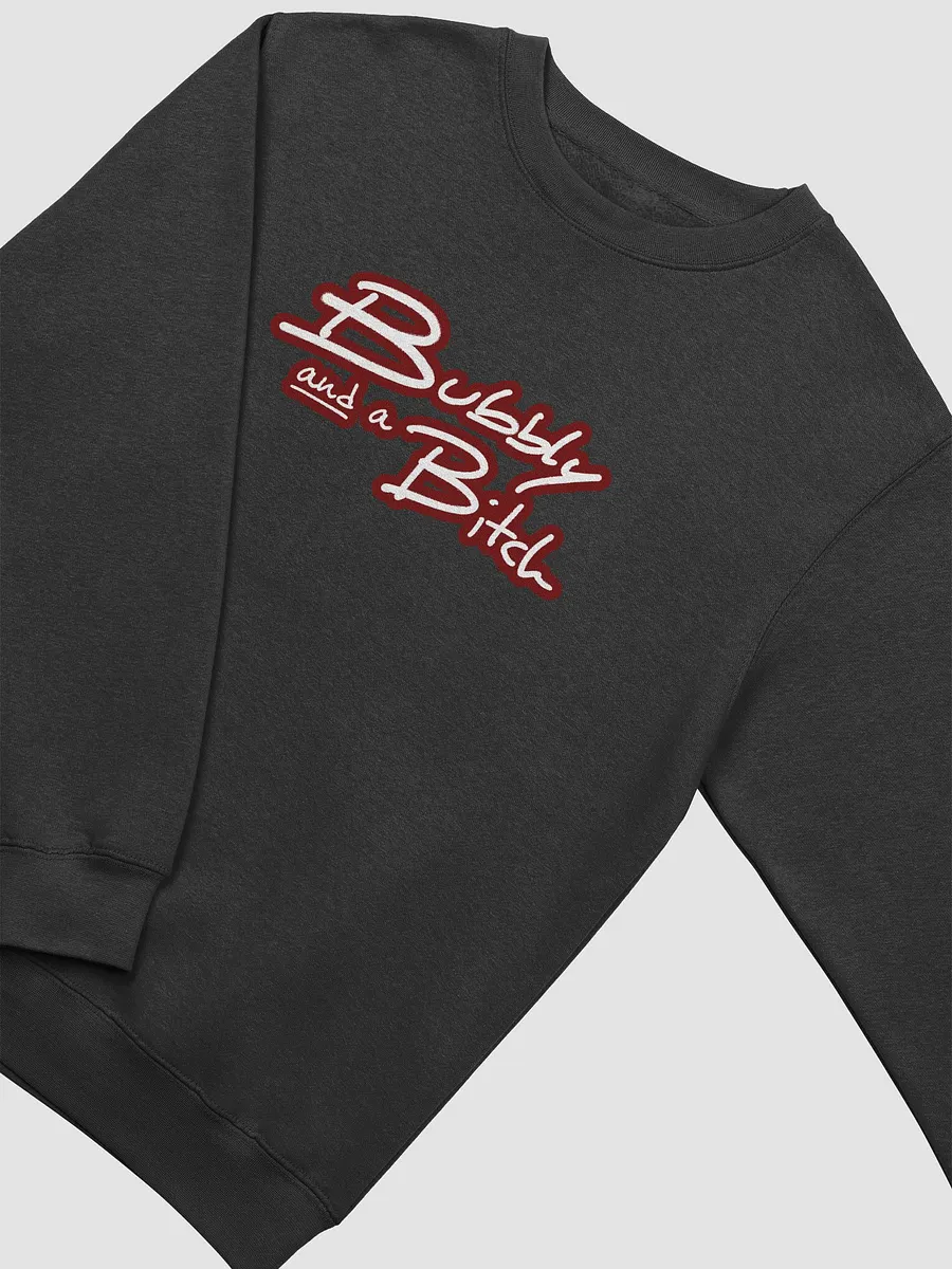 Bubbly and a B*tch (lined design, #6D1616) printed crewneck product image (14)