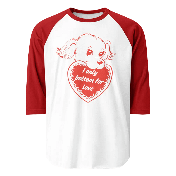 I Only Bottom for Love Jersey Raglan Tee product image (1)