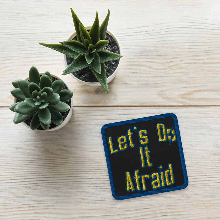Let's Do It Afraid Morale Patch product image (4)