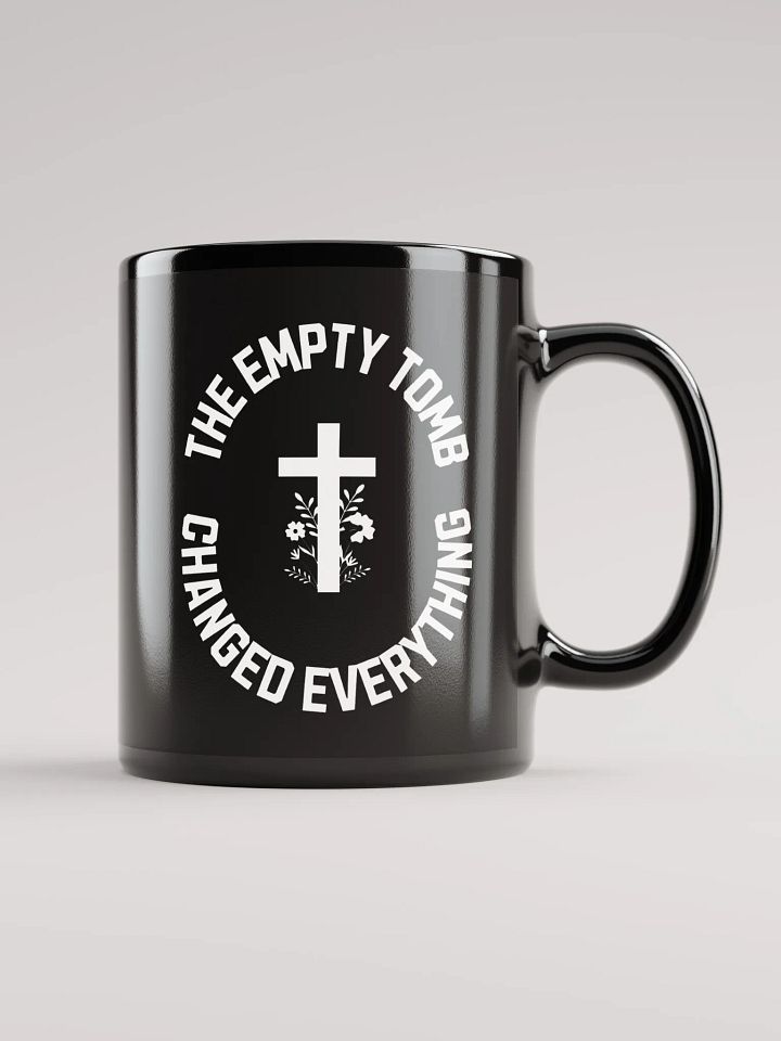 The Empty Tomb Changed Everything – Bold Faith Mug product image (2)
