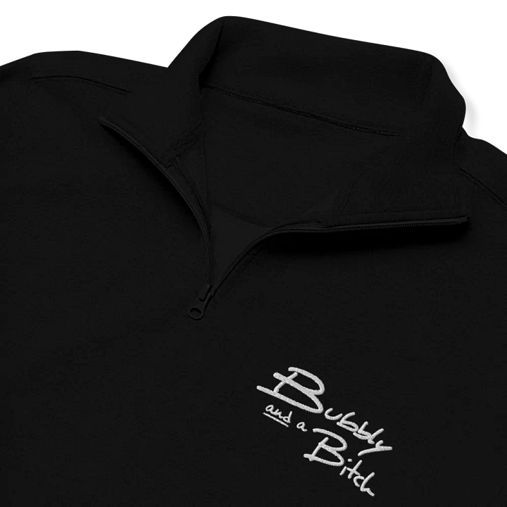 Bubbly and a B*tch (white) embroidered quarter zip product image (1)
