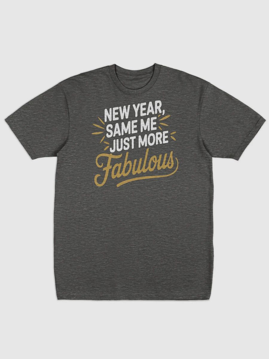 Fabulous Forever: New Year Edition Premium Unisex T-Shirt product image (1)