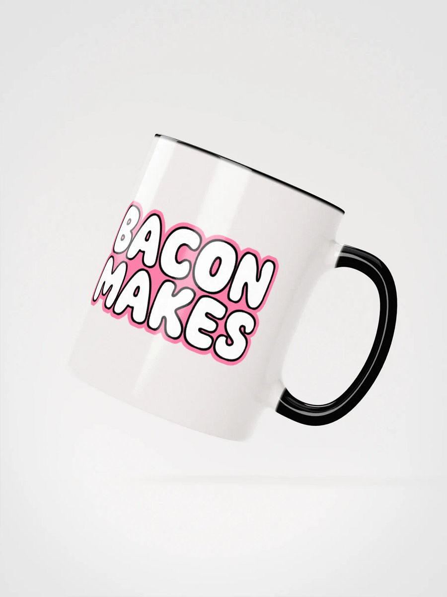 Bacon Makes Coffee Mug product image (4)