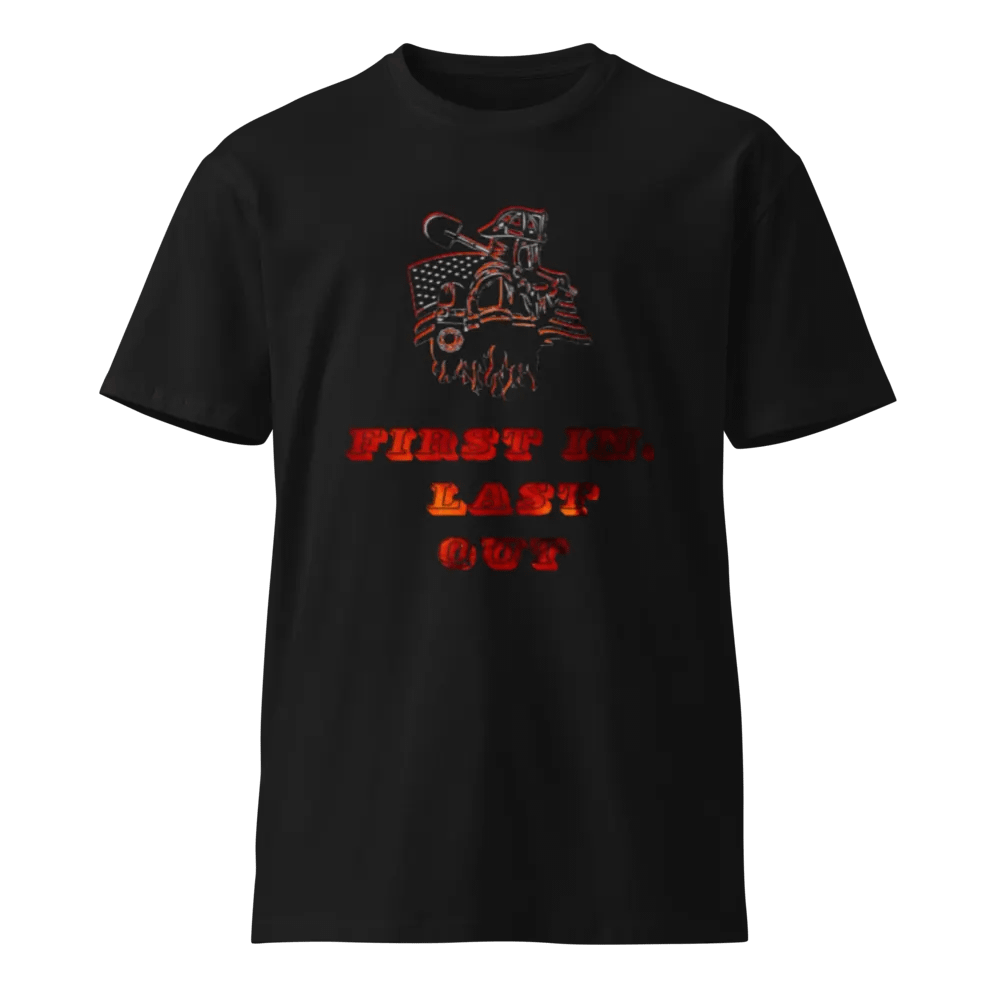 First In, Last Out Firefighter T-Shirt product image (1)