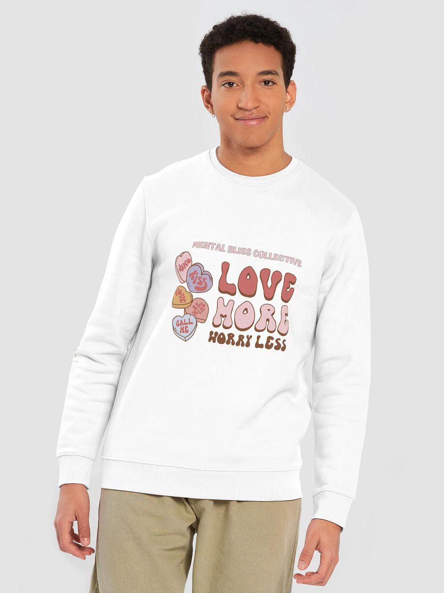 "Love More Worry Less" Unisex Eco Sweatshirt Hoodie – A Daily Reminder to Stay Positive product image (7)