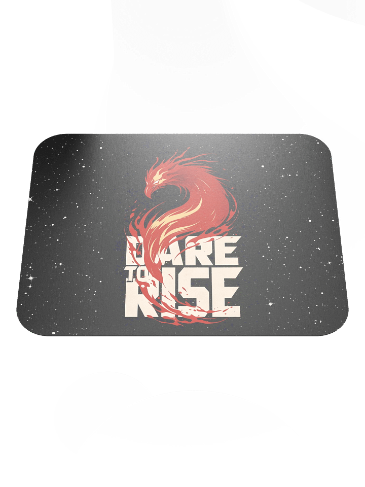 Dare To Rise Mousepad product image (1)